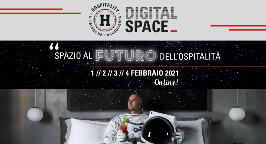 Hospitality Digital Space dal 1al 4 Febbraio 2021